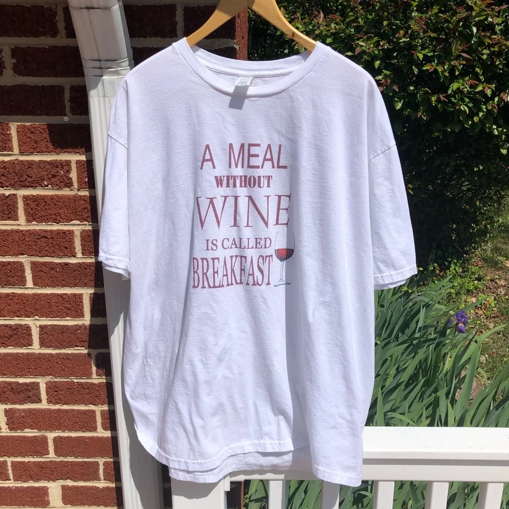 A Meal Without Wine is Called Breakfast T Shirt - Picture 1 of 4